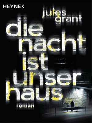cover image of Die Nacht ist unser Haus